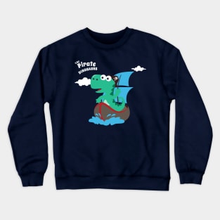 Vector illustration of dinosaur pirate on a ship at the sea Crewneck Sweatshirt